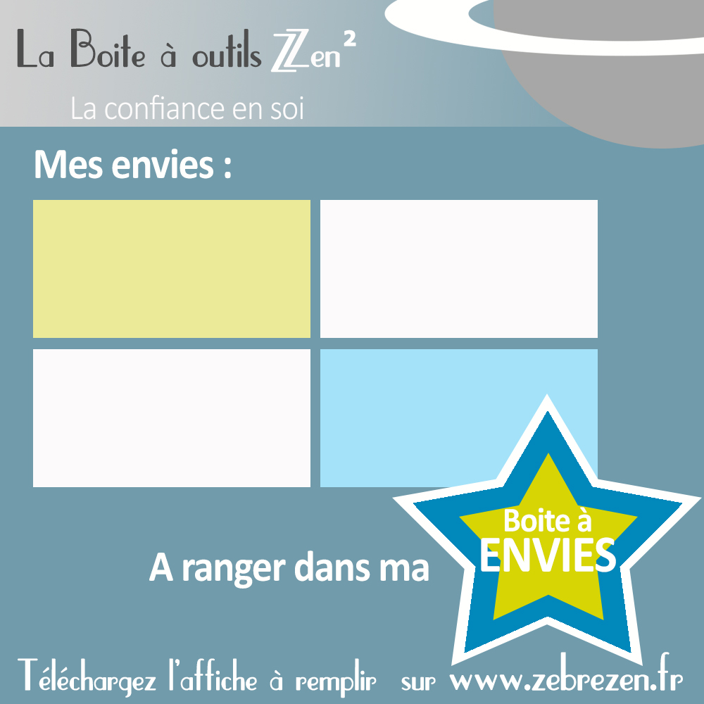Boite à envies - Mini coaching pour enfants - confiance en soi - La boite à outils de Zèbre Zen à Bordeaux Martignas Gironde